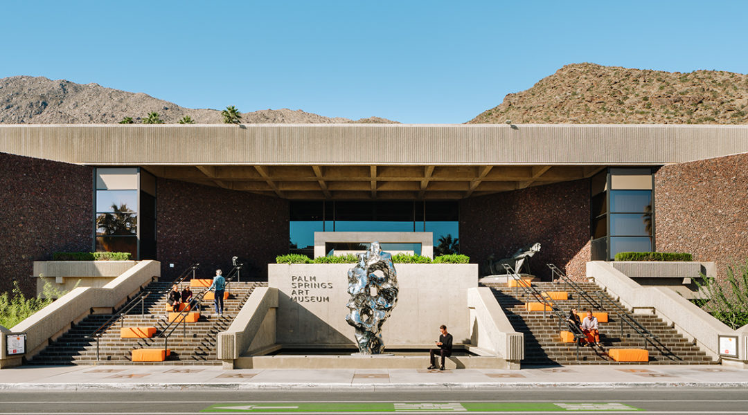 Location Landing  Palm Springs Art Museum